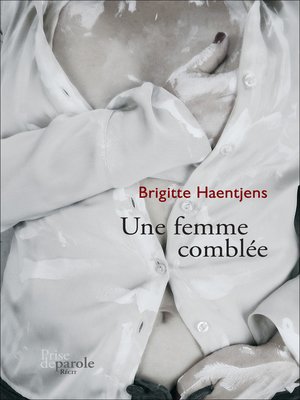 cover image of Une femme comblée
